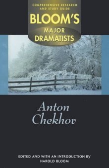 Anton Chekhov (Bloom's Major Dramatists)