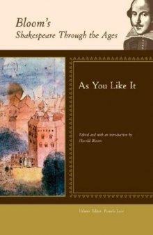 As You Like It (Bloom's Shakespeare Through the Ages)