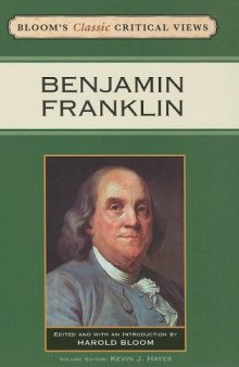 Benjamin Franklin (Bloom's Classic Critical Views)