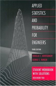 Applied Statistics and Probability for Engineers, Student Workbook with Solutions