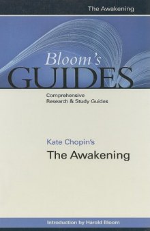 Kate Chopin's The Awakening (Bloom's Guides)