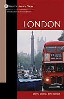 London (Bloom's Literary Places)