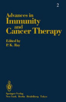 Advances in Immunity and Cancer Therapy