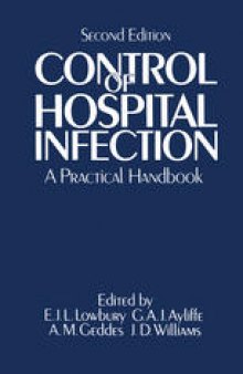 Control of Hospital Infection: A Practical Handbook