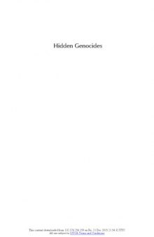 Hidden Genocides : Power, Knowledge, Memory
