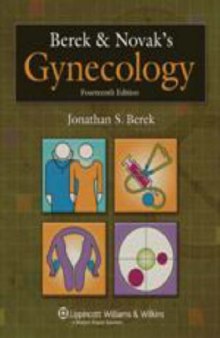 Berek & Novak's Gynecology (Berek and Novak's Gynecology)