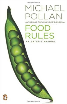 Food Rules: An Eaters Manual