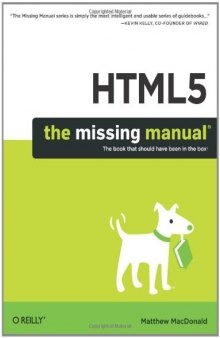 HTML5: The Missing Manual (Missing Manuals)  
