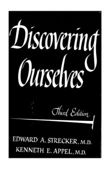 Discovering Ourselves A View of the Human Mind and How It Works Third Edition