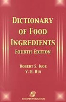 Dictionary of food ingredients