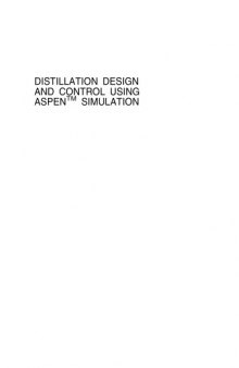 Distillation design and control using Aspen simulation