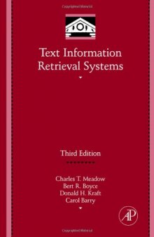 Text Information Retrieval Systems, Third Edition (Library and Information Science) (Library and Information Science) (Library and Information Science)