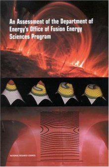 An Assessment of the Department of Energy's Office of Fusion Energy Sciences Program (Compass Series)