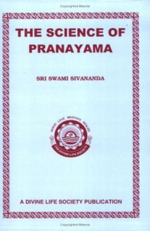 The Science Of Pranayama