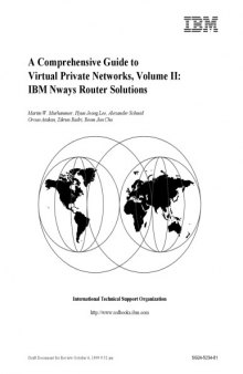 A comprehensive guide to virtual private networks. Volume II