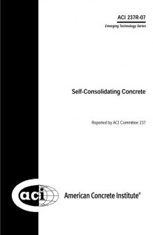 ACI 237R-07: Self-Consolidating Concrete