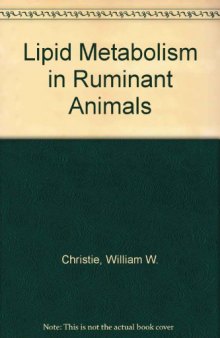 Lipid Metabolism in Ruminant Animals