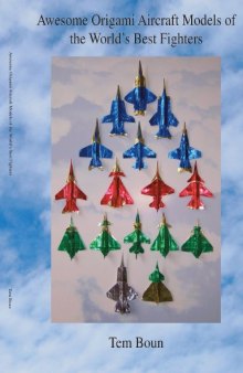 Awesome Origami Aircraft Models of the World's Best Fighters