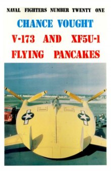 Chance Vought V-173 & Xf5U-1 Flying Pancakes