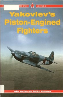 Yakovlev's Piston-Engined Fighters