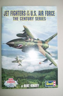 Jet Fighters of the U.S. Air Force: The Century Series