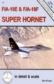 F/A-18E&F/A-18F Super Hornet in detail & scale