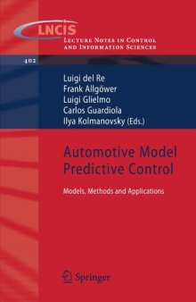 Automotive Model Predictive Control: Models, Methods and Applications
