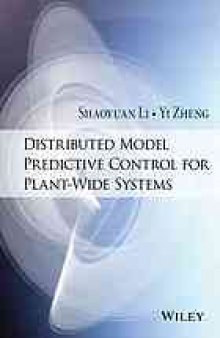 Distributed model predictive control for plant-wide systems