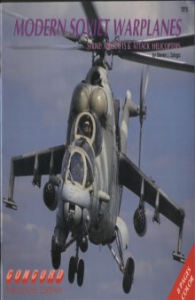 Modern Soviet warplanes : strike aircrafts & attack helicopters