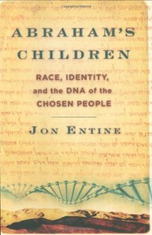 Abraham's Children: Race, Identity, and the DNA of the Chosen People