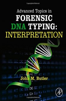 Advanced topics in forensic dna typing : interpretation