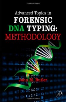 Advanced Topics in Forensic DNA Typing: Methodology  