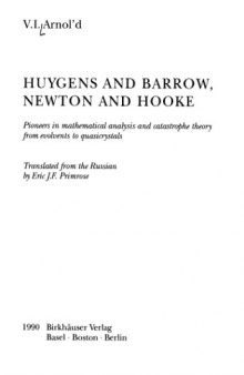 Huygens and Barrow, Newton and Hooke: Pioneers in Mathematical Analysis and Catastrophe Theory from Evolvements to Quasicrystals