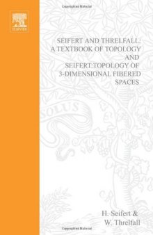 A textbook of topology and topology of 3-dimensional fibered spaces