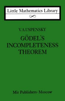 Gödel's Incompleteness Theorem (Little Mathematics Library)