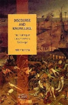 Discourse and Knowledge: The Making of Enlightenment Sociology (Liverpool University Press - Studies in European Regional Cultures)