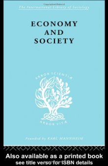 Economy and Society: International Library of Sociology B: Economics and Society (International Library of Sociology)
