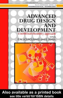 Advanced Drug Design and Development: A Medicinal Chemistry Approach