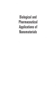 Biological and pharmaceutical applications of nanomaterials