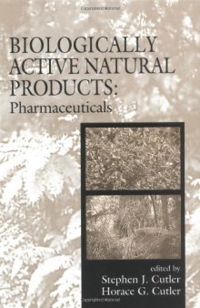 Biologically Active Natural Products:  Pharmaceuticals