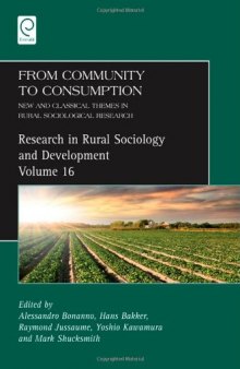 From Community to Consumption: New and Classical Themes in Rural Sociological Research  
