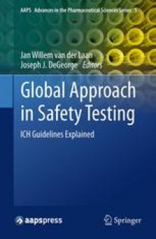 Global Approach in Safety Testing: ICH Guidelines Explained