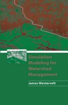 Simulation Modeling for Watershed Management