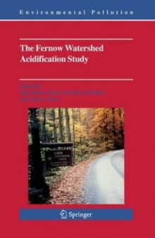 The Fernow Watershed Acidification Study (Environmental Pollution)
