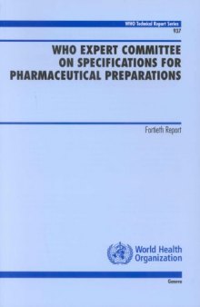 WHO Expert Committee on Specifications for Pharmaceutical Preparations (40th report) 
