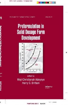 Preformulation in Solid Dosage Form Development