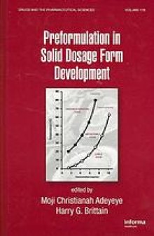 Preformulation solid dosage form development