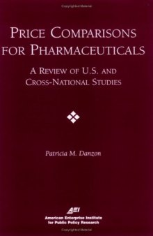 Price Comparisons for Pharmaceuticals: A Review of U.S. and Cross-National Studies