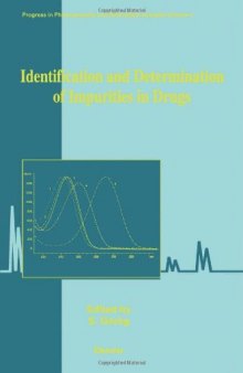 Identification and Determination of Impurities in Drugs
