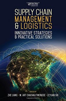 Supply Chain Management and Logistics: Innovative Strategies and Practical Solutions